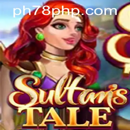 Exploring the Enchanting World of Sultanstale: The Rise of PH78